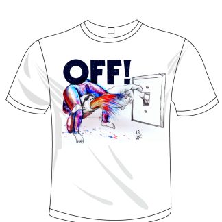OFF! is on Shirt