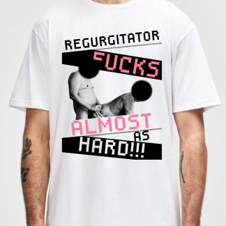 REGURGITATOR fucks with SHIRT