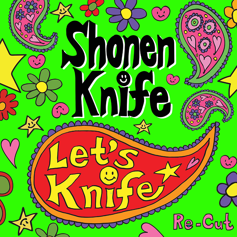 SHONEN KNIFE Let's Knife Re-Cut OZ/NZ VINYL release